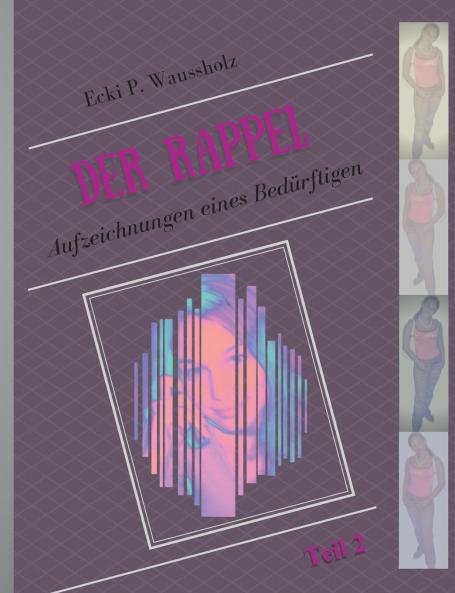 Der Rappel - Teil 2