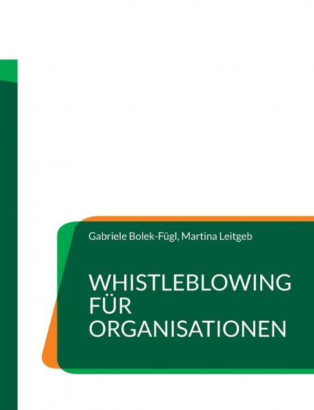 Whistleblowing f��r Organisationen