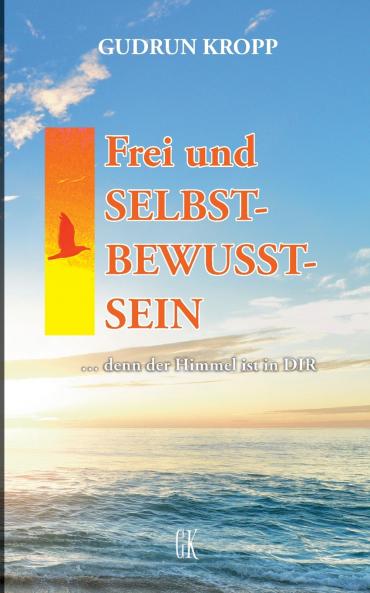 Frei und Selbst-Bewusst-Sein