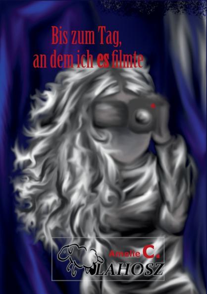 Bis zum Tag an dem ich es filmte