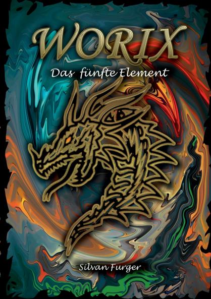 Worix Das fünfte Element