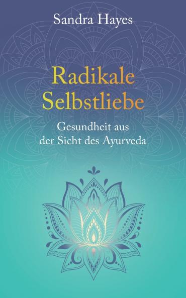 Radikale Selbstliebe