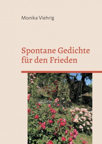 Spontane Gedichte für den Frieden