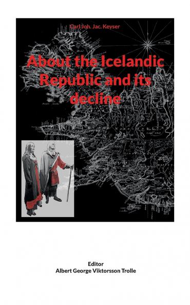 About the Icelandic Republic and its decline