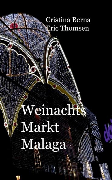 Weihnachtsmarkt Malaga