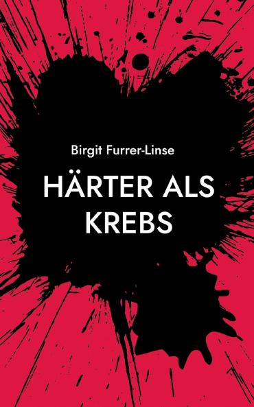 Härter als Krebs