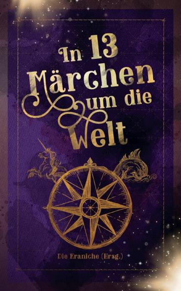 In 13 Märchen um die Welt