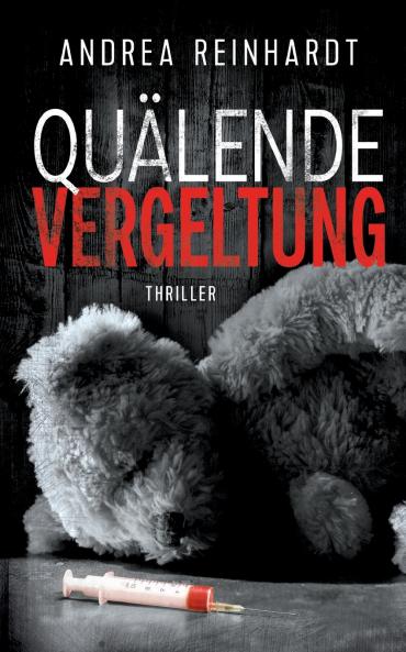 Quälende Vergeltung