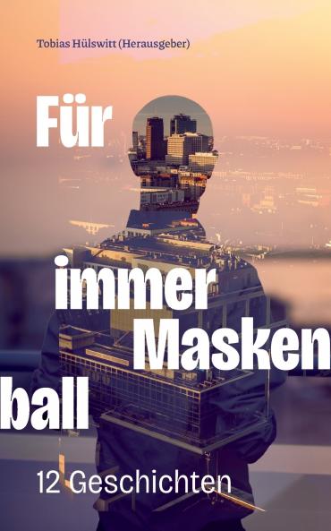 F��r immer Maskenball