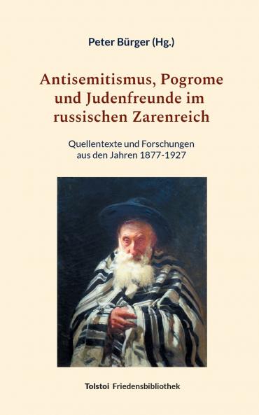 Antisemitismus Pogrome und Judenfreunde im russischen Zarenreich