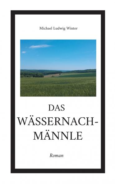 Das Wässernachmännle