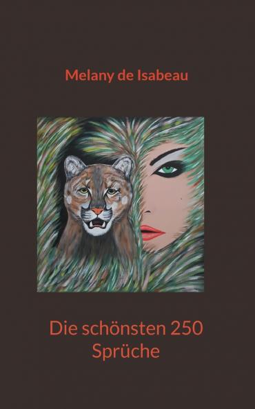 Die schönsten 250 Sprüche