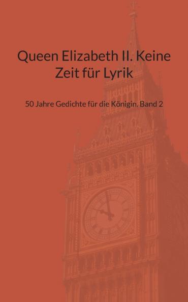 Queen Elizabeth II. Keine Zeit für Lyrik
