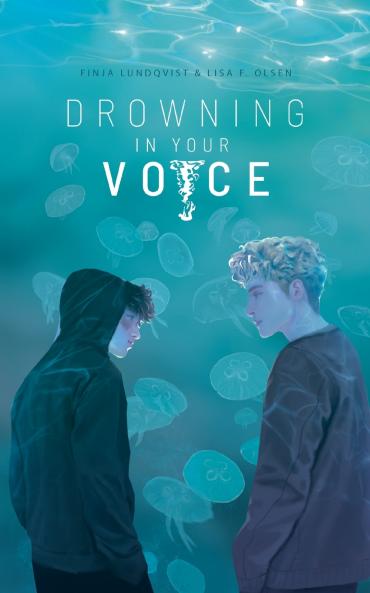 Drowning In Your Voice