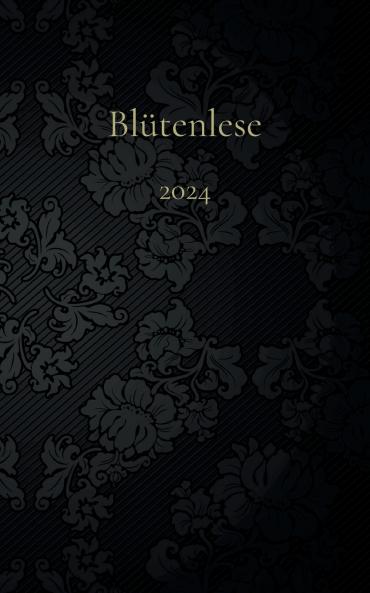Blütenlese 2024