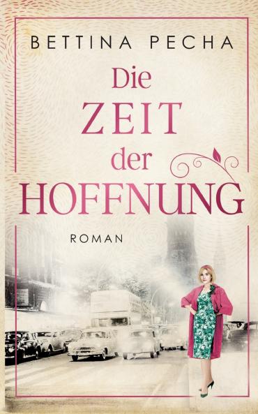 Die Zeit der Hoffnung