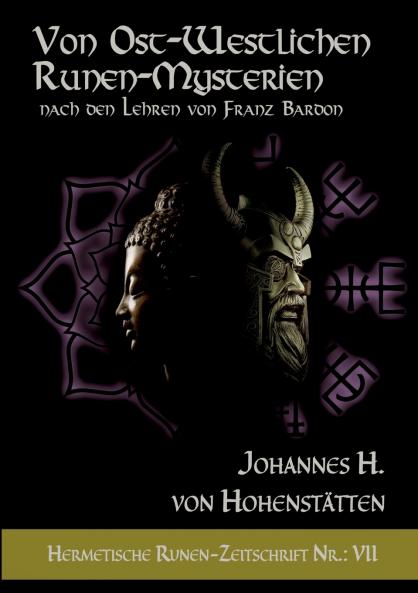 Von ost-westlichen Runen-Mysterien