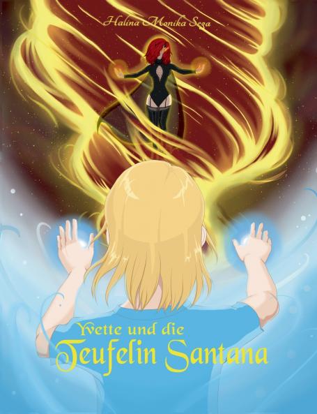 Yvette und die Teufelin Santana