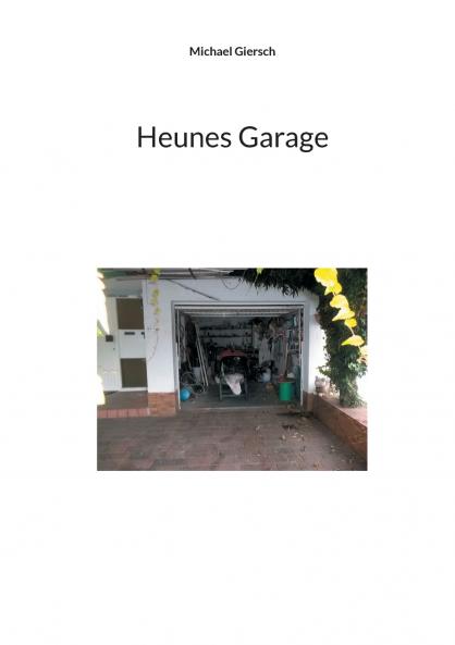 Heunes Garage