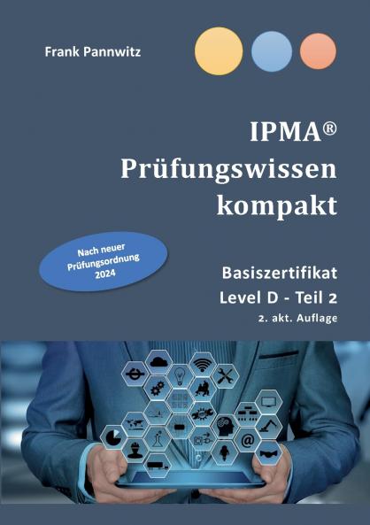 IPMA® Prüfungswissen kompakt