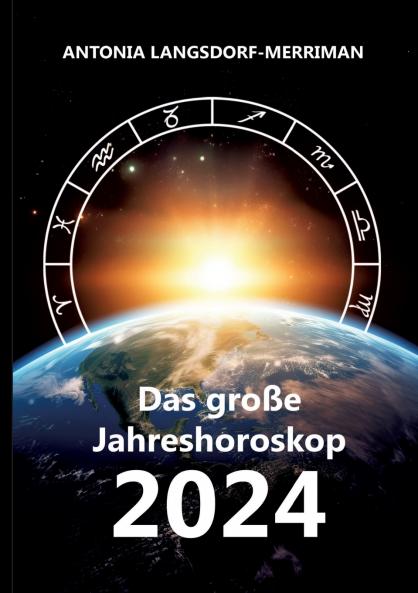 Das große Jahreshororoskop 2024