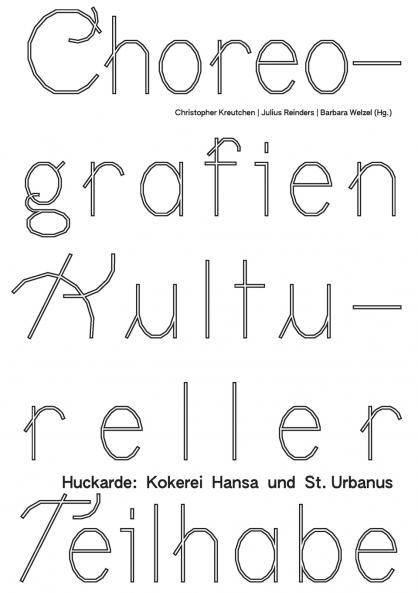 Choreografien Kultureller Teilhabe