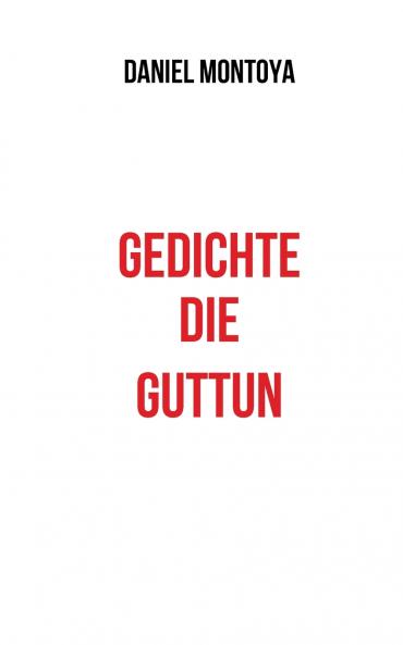 Gedichte die guttun