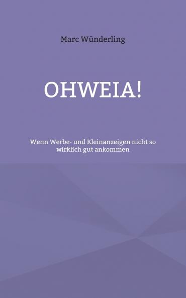 Ohweia!