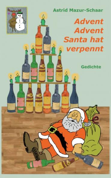 Advent Advent Santa hat verpennt
