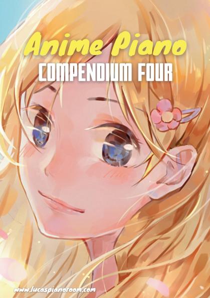 Anime Piano Compendium Four