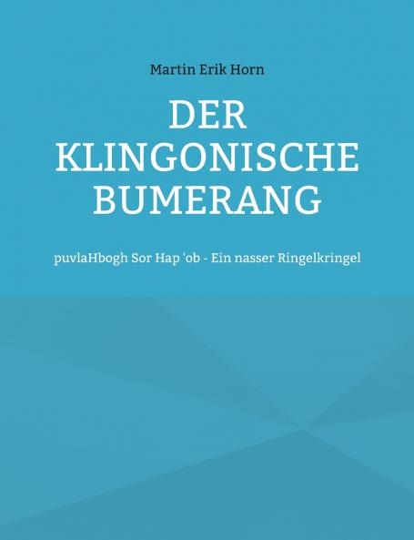 Der Klingonische Bumerang