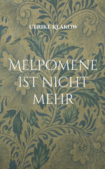Melpomene ist nicht mehr