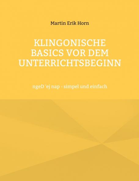 Klingonische Basics vor dem Unterrichtsbeginn