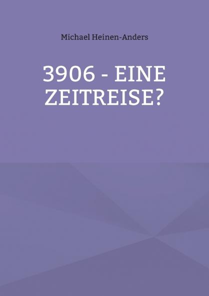 3906 - eine Zeitreise?