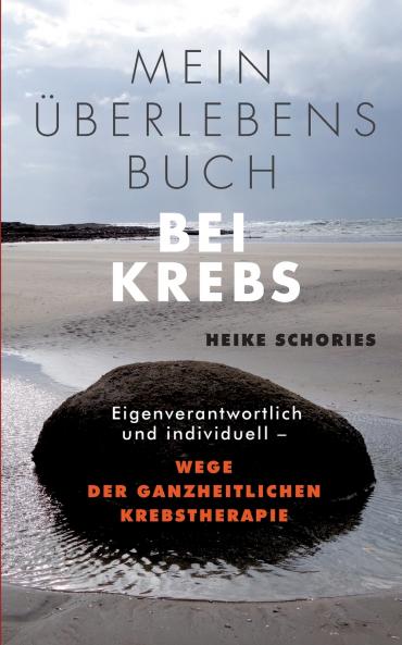 Mein Überlebensbuch bei Krebs