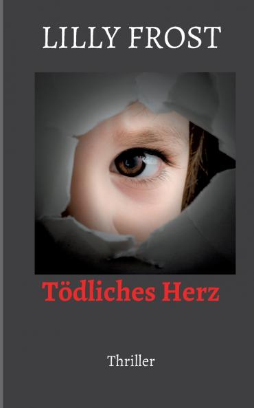 Tödliches Herz