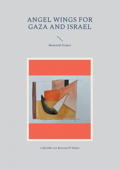 Angel Wings for Gaza and Israel