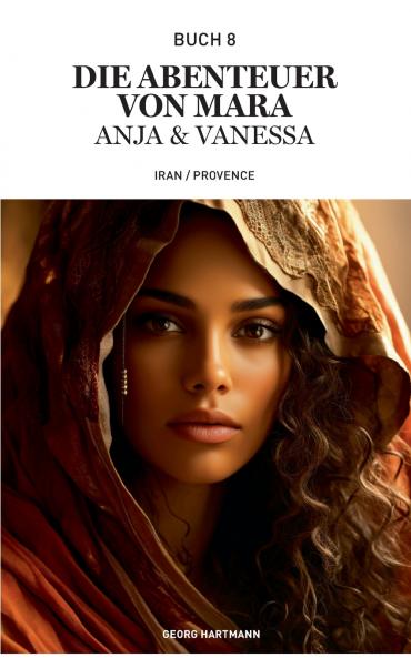 Die Abenteuer von Mara Anja und Vanessa