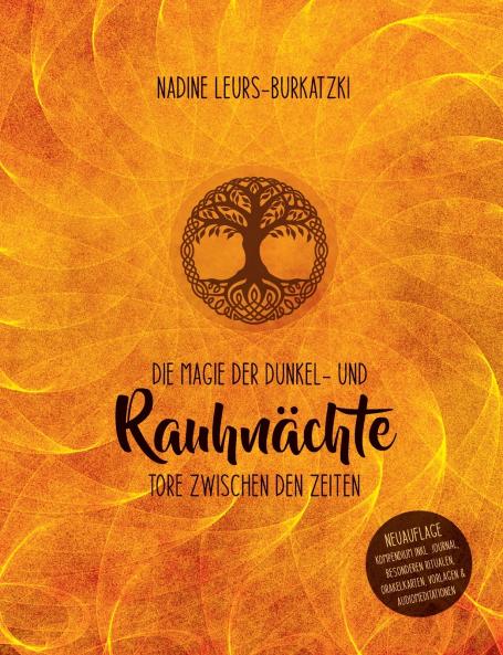 Die Magie der Dunkel- und Rauhnächte