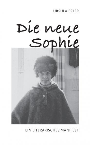 Die neue Sophie