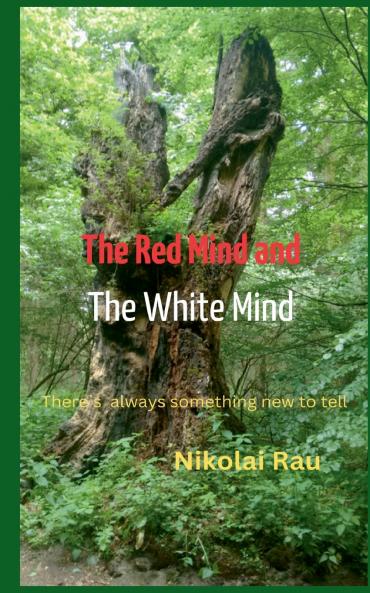 The Red Mind And The White Mind