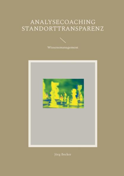 Analysecoaching Standorttransparenz