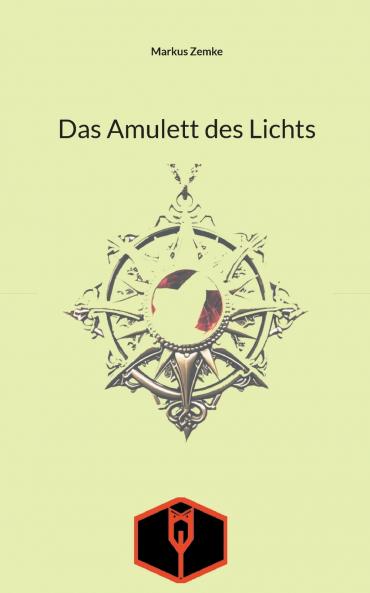 Das Amulett des Lichts