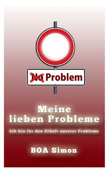 Meine Lieben Probleme