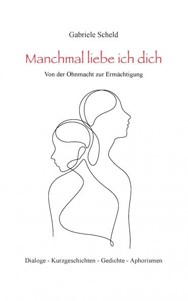 Manchmal liebe ich dich