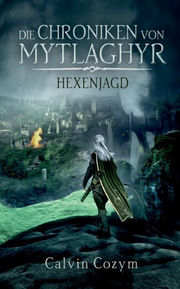 Die Chroniken von Mytlaghyr