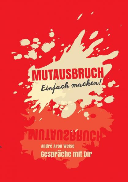Mutausbruch