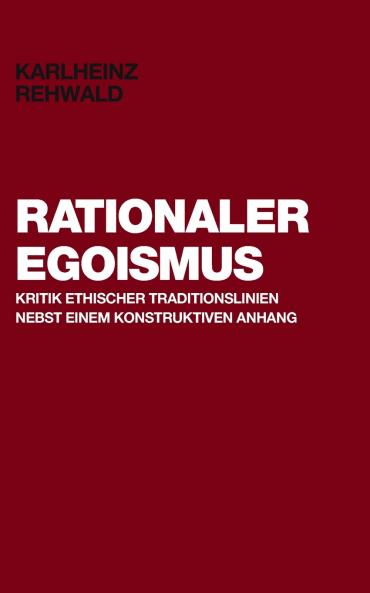 Rationaler Egoismus