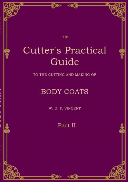 The Cutter's Practical Guide Part 2