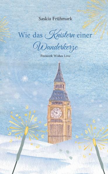 Wie das Knistern einer Wunderkerze